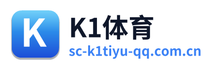 K1体育